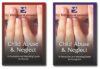 Child Abuse & Neglect: A Prevention & Reporting Guide. 4 DVD Set. Eng. & Span.