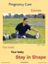 Pregnancy Care: Exercise in Spanish, Poster