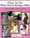 What To Do When Your Having A Baby, Book