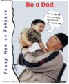 Fatherhood Poster: Be A Dad, Poster. (Unlaminated)