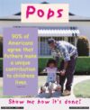Fatherhood Poster: Pops, Poster