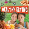 Healthy Eating, Softcover
