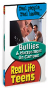 Real Life Teens: Bullies and Harassment on Campus, Video