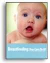 Breastfeeding: You Can Do It, Video
