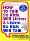 How to Talk So Kids Can Listen, Softcover