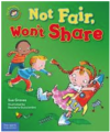 Not Fair, Won’t Share, Hardcover