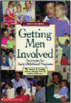Getting Men Involved: Strategies for Early Childhood Progams, Book