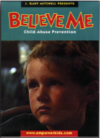 Believe Me for Grades 3rd-5th, DVD