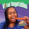 Vital Vegetables, Hardcover