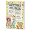 What to Expect the Toddler Years, Softcover