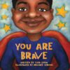 You are Brave, Softcover