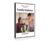 Family Violence: An Overview, DVD