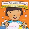 Germs Are Not for Sharing / Los gérmenes no son para compartir